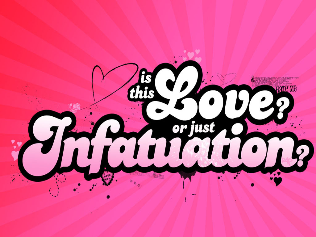 true love or infatuation